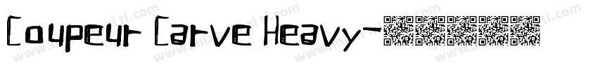Coupeur Carve Heavy字体转换